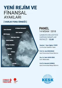 Panel: Yeni Rejim ve Finansal Ayakları