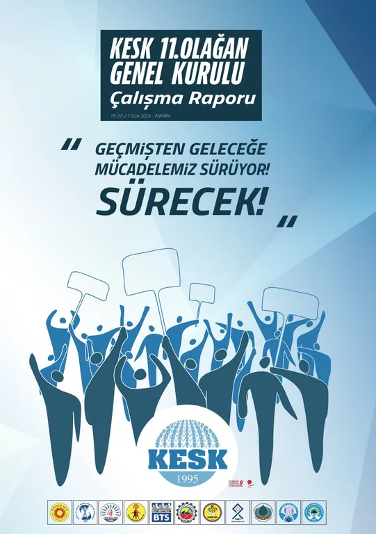 KESK 11. OLAĞAN GENEL KURULU ÇALIŞMA RAPORU