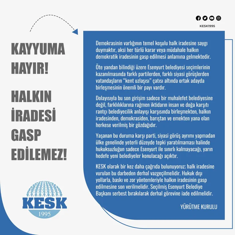 Kayyuma Hayır! Halkın İradesi Gasp Edilemez!