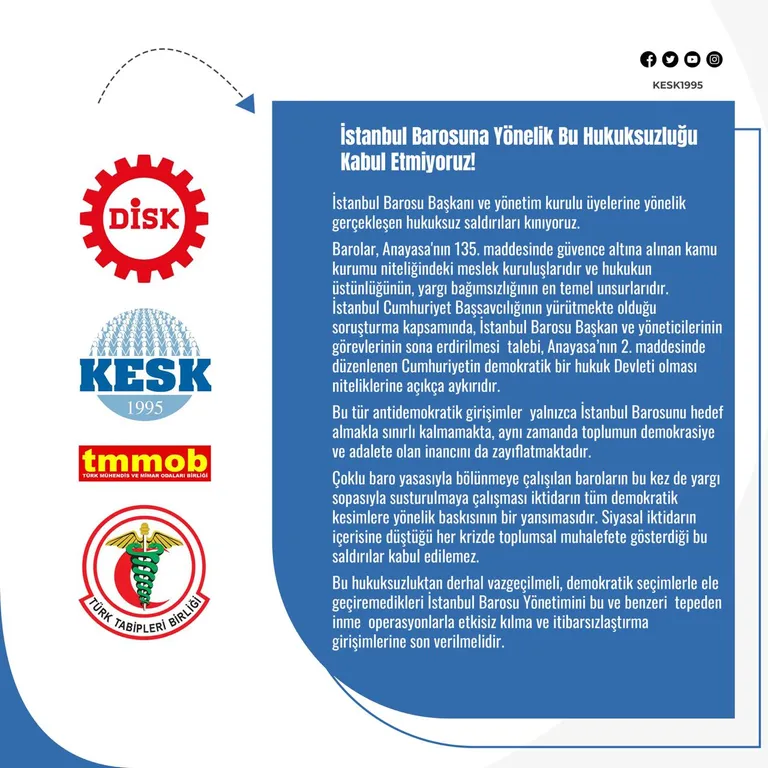 DİSK-KESK-TMMOB-TTB: İstanbul Barosuna Yönelik Bu Hukuksuzluğu Kabul Etmiyoruz!