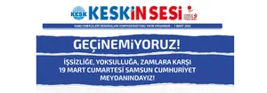 Geçinemiyoruz Mitingimizde Buluşuyoruz! 19 Mart Cumartesi Samsun'dayız!