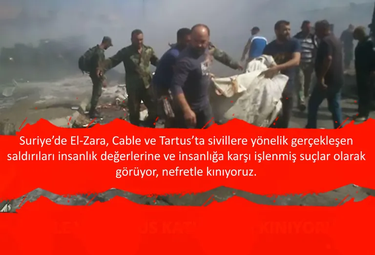 Cable ve Tartus Katliamını Kınıyoruz!
