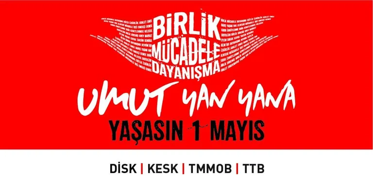 DİSK-KESK-TMMOB-TTB 1 MAYIS 2021 PROGRAMI: UMUT YAN YANA!