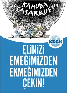 "Kamuda Tasarruf" Saldırı Paketi Afiş ve Bildirisi