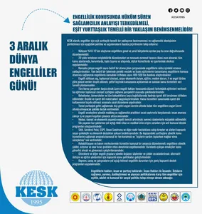 3 Aralık Dünya Engelliler Günü Engellilik Konusunda Hüküm Süren Sağlamcılık Anlayışı Terkedilmeli, Eşit Yurttaşlık Temelli Bir Yaklaşım Benimsenmelidir!
