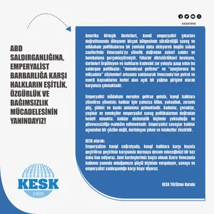 ABD Saldırganlığına, Emperyalist Barbarlığa Karşı; Halkların Eşitlik, Özgürlük Ve Bağımsızlık Mücadelesinin Yanındayız!