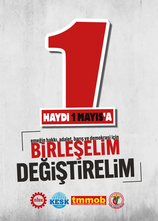 DİSK-KESK-TMMOB-TTB 1 MAYIS AFİŞİ VE BİLDİRİSİ