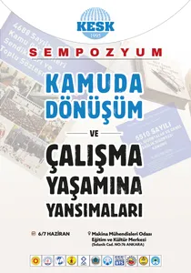 SEMPOZYUM'A DAVET: "Kamuda Dönüşüm ve Çalışma Yaşamına Yansımaları"