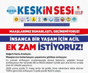Bildiri: ACİL EK ZAM!