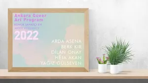 The results of the 3rd term of the Ankara Queer Art Program – Artist Residency have been announced.